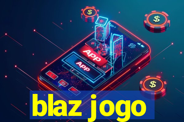 blaz jogo